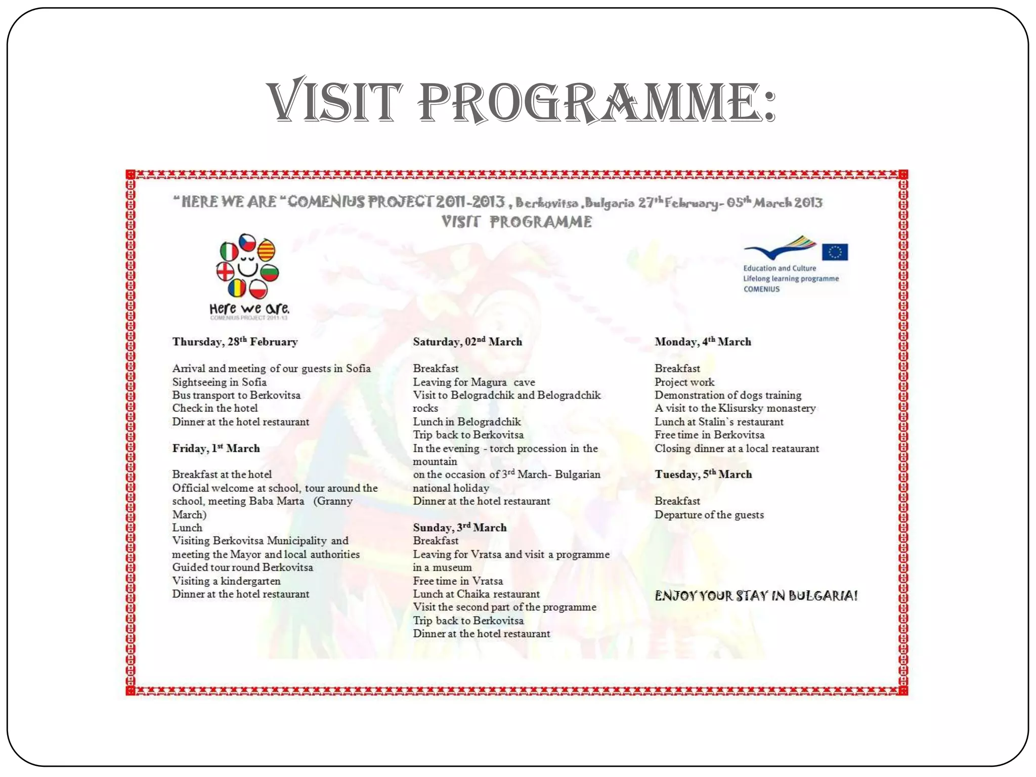Visit pRogRAmmE:
 