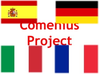 Comenius 
Project 
 