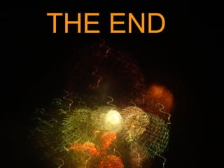 THE END
 