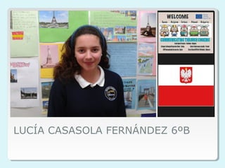 LUCÍA CASASOLA FERNÁNDEZ 6ºB