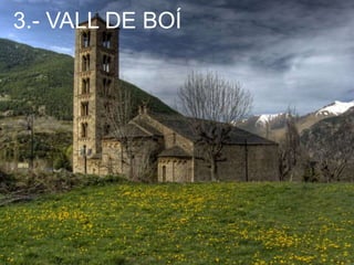 3.- VALL DE BOÍ
 