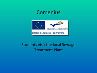 Comenius Students visit the local Sewage Treatment Plant 