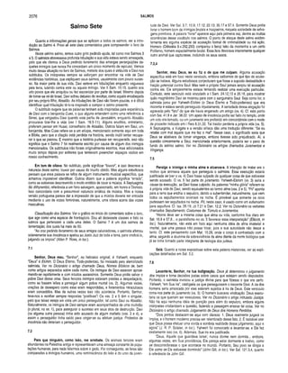 2076 SALMOS
Salmo Sete
Quanto a informações gerais que se aplicam a todos os salmos, ver a intro­
dução ao Salmo 4. Provi ali sete úteis comentários para compreender o livro de
Salmos.
Neste sétimo salmo, temos outro grito pedindo ajuda, tal como nos Salmos 3
a 5 .0 salmista atravessava profunda tribulação e sua vida estava sendo ameaçada,
pelo que ele clamou a Deus pedindo livramento das amargas perseguições da­
queles inimigos que nunca lhe concediam um único momento de repouso. Vemos
muito dessa situação no livro de Salmos, metade dos quais é atribuída a Davi nos
subtítulos. Os intérpretes sempre se esforçam por encontrar na vida de Davi
evidências históricas, que expliquem seus salmos, usualmente com pouco suces­
so. Na maior parte de sua vida, Davi esteve em tribulações enquanto vagueava
pela terra, lutando contra este ou aquele inimigo. Ver II Sam. 10.19, quanto aos
oito povos que ele aniquilou ou fez escravizar por parte de Israel. Mesmo depois
de tomar-se rei de Israel, Davi sofreu debaixo de revoltas, como aquela encabeçada
por seu próprio filho, Absalão. As tribulações de Davi não foram poucas, e é difícil
identificar qual tribulação tê-lo-ia inspirado a compor o salmo presente.
O subtítulo sugere que as palavras tenham sido inspiradas pela experiência
de Davi com o benjamita Cuxe, o que alguns entendem como uma referência a
Simei, que vergastou Davi quando este partiu de Jerusalém, enquanto Absalão
procurava tirar-lhe a vida (ver I Sam. 16.5-11). Alguns eruditos, entretanto,
preferem pensar em Husai, conselheiro de Absalão. Outros falam em Saul, um
benjamita. Mas Cuxe refere-se a um etíope, mencionado somente aqui em toda
a Bíblia, pelo que a citação está perdida na história, sendo inútil tentar recupe­
rar o que se passou. E mesmo que a história pudesse ser recuperada, isso não
significa que o Salmo 7 foi realmente escrito por causa de algum dos inimigos
mencionados. Os subtítulos não foram originalmente escritos, mas adicionados
muito tempo depois por editores que tentavam preencher espaços vazios em
nosso conhecimento.
Em tom de oitava. No subtítulo, pode significar louvor”, e isso descreve a
natureza deste salmo: louvor por causa do triunfo obtido. Mas alguns estudiosos
pensam que essa palavra se refira de algum instrumento musical especifico, que
achamos impossível identificar. Outros dizem que a palavra significa “errado”,
como se estivesse descrevendo o modo errático de tocar a música. A Septuaginta
diz dithyrambic, referência a um hino selvagem, apaixonado, em honra a Dionísio.
Isso concordaria com a presumível natureza errática da música. Mas a nossa
versão portuguesa parece dar a impressão de que a música deveria ser entoada
mediante o uso de vozes femininas, naturalmente, uma oitava acima das vozes
masculinas.
Classificação dos Salmos. Ver o gráfico no início do comentário sobre o livro,
que age como uma espécie de frontispício. Dou ali dezessete classes e listo os
salmos que pertencem a cada uma delas. O Salmo 7 é um dos salmos de
lamentação, dos quais há mais de 60.
“Ao orar pedindo livramento de seus amigos caluniadores, o salmista afirmou
solenemente sua inocência e apelou ao Justo Juiz de toda a terra, para vindicá-lo,
julgando os ímpios” (Allen P. Ross, in ioc.).
7.1
Senhor, Deus meu. “Senhor”, no hebraico original, é Yahweh, enquanto
“Deus” é Elohim. O Deus Eterno, Todo-poderoso, foi invocado pelo aterrorizado
salmista. Ver no Dicionário o artigo chamado Deus, Nomes Bíblicos de, bem
como artigos separados sobre cada nome. Os inimigos de Davi estavam aproxi­
mando-se rapidamente e com intuitos assassinos. Somente Deus podia salvar o
pobre Davi dessa crise. Seus ferozes inimigos estavam prestes a despedaçá-lo,
como se fossem leões a perseguir algum pobre mortal (vs. 2). Algumas vezes,
orações de desespero como essa eram respondidas, e livramentos miraculosos
eram concedidos. Mas de outras vezes isso não acontecia. Portanto, Senhor,
leva-nos a receber sempre respostas “positivas”! Os vss. 2 e 5 têm o singular,
pelo que talvez esteja em vista um único perseguidor, tal como Saul ou Absalão.
Naturalmente, os inimigos de Davi sempre eram acompanhados de uma multidão
(o plural, no vs. 1), para assegurar o sucesso em seus atos de destruição. Davi
(ou alguma outra pessoa) tinha sido acusado de algum malfeito (vss. 3 e 4), e
assim o perseguidor tinha saído para vingar-se ou efetuar justiça. Protestos de
inocência não deteriam o perseguidor.
7.2
Para que ninguém , com o leão, me arrebate. Os animais ferozes eram
abundantes na Palestina antiga e representavam uma ameaça constante às popu­
lações humanas, para nada falarmos sobre o gado. Por conseguinte, as feras são
comparadas a inimigos humanos, uma reminiscência do leão e do urso da juven­
tude de Davi. Ver Sal. 3.7; 10.9; 17.12; 22.13; 35.17 e 57.4. Somente Deus podia
livrar o homem bom de inimigos brutais e traiçoeiros, naquela sociedade de selva­
gens primitivos. A palavra “livrar” aparece aqui pela primeira vez, dentre as muitas
ocorrências desse vocábulo nos salmos. O ponto de ataque deste salmo eviden­
temente era alguma espécie de acusação formal de criminalidade ou má ação.
Homero (Odisséia 9.v.292,293) comparou o feroz leão da montanha a um certo
Polifemo, homem especialmente brutal. Essa fera devorava inteiramente qualquer
outro animal que capturasse, incluindo os seus ossos.
7.3,4
Senhor, meu Deus, se eu fiz o de que me culpam . Alguma acusação
específica está em foco neste versículo, embora saibamos de que tipo de acusa­
ção se tratava. Alguns estudiosos conjecturam que fosse a suposta deslealdade e
traição potencial contra Saul. Mas nem o próprio Saul jamais lançou tal acusação
contra ele. Ele simplesmente estava tentando realizar uma execução particular.
Contudo, este versículo está vinculado a I Sam. 24.12,13 e 26.18, para mostrar
quão magnânimo Davi se mostrou para com o sanguinário Saul. Seja como for, o
salmista jurou por Yahweh-Elohim (o Deus Eterno e Todo-poderoso) que era
inocente e estava sendo perseguido injustamente. A seriedade dessa alegação foi
agravada pelo “fato” de que ele havia enganado um amigo (vs. 4). Cf. este ponto
com Sal. 41.9 e Jer. 38.22. Um apelo de inocência podia ser feito no templo, onde
um voto era tomado, ou um juramento era proferido em concordância com o modo
de proceder indicado em I Reis 8.31,32. Tal traidor perderia a própria vida (vs. 5).
A Septuaginta, a Vulgata e a versão siríaca dão uma tradução diferente: “Se eu
retaliei com mal àquele que me fez o mal”. Nesse caso, o significado seria que
Deus se abstivera de tomar vingança, embora tivesse sido prejudicado. Aí, a
questão concernente a Saul, mencionada anteriormente, poderia ser o pano de
fundo do sétimo salmo. Ver no Dicionário os artigos chamados Juramentos e
Vingança.
7.5
Persiga o inim igo a m inha alm a e alcance-a. A intenção de matar era o
motivo que animava aquele que perseguia o salmista. Essa execução estaria
justificada se (ver o vs. 4) Davi fosse culpado de qualquer coisa de que estivesse
sendo acusado. O vs. 5 faz parte do juramento. Yahweh-Elohim (vs. 3) seria a
causa da execução, se Davi fosse culpado. As palavras “minha glória” referem-se
à própria vida de Davi, sendo equivalentes ao termo alma (vss. 2 e 5). “Pó” aponta
para a terra que enchia o sepulcro, dando a subentender, naturalmente, que nem
todos os sepultamentos ocorriam na rocha. É provável que somente os ricos
pudessem ser sepultados na rocha. Pó, neste caso, é usado como um eufemismo
para sepultura. Cf. Isa. 26.19; Jó 7.21 e Dan. 12.2. Ver no Dicionário os verbetes
chamados Sepultamento, Costumes de; Túmulo e Juramentos.
“Honra deve ser a mesma coisa que alma ou vida, conforme fica claro em
Sal. 16.9 e 57.8... o paralelismo no vs. 5 favorece essa interpretação" (Ellicott, in
Ioc.). Naturalmente, não está em foco aqui nenhuma idéia de alma imaterial e
imortal, que uma pessoa não possa tocar, pois a sua autoridade não desce a
tanto. Cf. este pensamento com Mat. 10.28, onde o corpo é contrastado com a
alma, segundo a doutrina da sobrevivência da alma diante da morte biológica que
já se tinha tornado parte integrante de teologia dos judeus.
Selá. Quanto a notas expositivas sobre esta palavra misteriosa, ver as expli­
cações detalhadas em Sal. 3.2.
7.6
Levanta-te, Senhor, na tua indignação. Deus já determinou o julgamento
dos ímpios e toma decisões justas sobre casos que estejam sendo disputados.
Portanto, o salmista invocou a justiça divina para que fizesse o que era certo.
Yahweh, “em Sua ira”, castigaria os que perseguissem o inocente Davi. A ira dos
homens seria arrancada por eles estarem sujeitos à ira de Deus. Este versículo
torna-nos parte do juramento (vs. 3). O homem buscava vindicação. Deus execu­
taria os que queriam ser executores. Ver no Dicionário o artigo intitulado Justiça.
Não há aqui nenhuma idéia de punição para além do sepulcro, embora alguns
intérpretes cristianizem a questão, fazendo a passagem ensinar tal coisa. Ver no
Dicionário o artigo chamado Julgamento de Deus dos Homens Perdidos.
“Dois pontos destacam-se aqui com clareza: 1. Deus realmente julgará os
ímpios, e o homem moderno precisa ser relembrado desse fato. 2. É razoável orar
que Deus possa efetuar uma vivida e sombria realidade desse julgamento, aqui e
agora” (J. R. P. Sclater, in Ioc.). Yahweh foi convocado a levantar-se, e Ele fez
exatamente isso (vs. 6). Ademais, Sua ira era justificada.
“Deus, Aquele que guardava Israei, nunca dorme nem dormita... embora,
algumas vezes, em Sua providência, Ele pareça estar dormente e inativo, como
se desconsiderasse o que acontece no mundo. Portanto, Seu povo se dirigia a
Ele como se Ele estivesse dormindo” (John Gill, in Ioc.). Ver Sal. 121.3,4, quanto
à referência de John Gill.
 