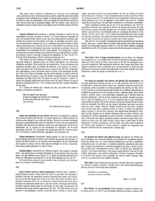 2092 SALMOS
Este salmo, como a maioria, é endereçado ao mestre do coro e declarado
como pertencente a Davi. No hebraico temos a palavra sheminith, que nossa versão
portuguesa traduz, literalmente, por oitava. A mesma palavra aparece no subtítulo
do Salmo 6, onde dou informações. Cerca de metade dos 150 salmos é atribuída a
Davi, mas por certo isso é um grande exagero. Não há, contudo, razão alguma em
duvidarmos de que um bom número dos salmos seja de autêntica autoria davídica.
12.1
Socorro, Senhor! Assim exclamou o salmista, ilustrando a urgência de sua
necessidade de ajuda da parte do Senhor. Os ímpios tinham-se apossado de
tudo. Se houvesse ainda homens retos, eles eram grandemente dominados pelo
número dos injustos e/ou lhes faltava convicção. A sociedade se tornara ímpia.
Os mentirosos eram o governo (vs. 2), e a opressão (uma das principais caracte­
rísticas dos ímpios) era o caminho do dia (vs. 5). Este salmo é um protesto contra
os modos lassos de uma geração que pouco valorizava as virtudes comuns da
honestidade e da sinceridade na fala e nas atitudes. Por conseguinte, o salmo
preocupa-se com certos aspectos de conduta social, que caracterizavam o judaís­
mo posterior, contra o que fala a literatura de sabedoria. Cf. Sal. 73.4-20; Pro.
6.16-19; 8.6-9; Eclesiástico 4.20-23 e Salmos de Salomão 12.5.
Este salmo é um grito autêntico de religião deprimida. O ponto a observar é
que esse lamento é, algumas vezes, um clamor desculpável, mas dificilmente
totalmente verdadeiro. Deus nunca fica sem testemunha. O que os piedosos com
freqüência precisam fazer, em tempos de deboche, é que alguma voz clame a
Deus, que algum líder se levante para guiar os poucos que têm sido marginaliza­
dos. Naturalmente, somos lembrados acerca de Elias e dos sacerdotes de Baal.
Ver I Reis 19.18. Sete mil israelitas que não tinham dobrado os joelhos diante de
Baal permaneciam na nação, o que, sem dúvida, ultrapassava em muito qualquer
estimativa que Elias havia feito. Na época em que foi composto o Salmo 12,
existia uma geração desprezível que tomara conta da nação, homens vis que se
jactavam arrogantemente (vss. 7 e 8), situação que provocou o pedido desespera­
do por ajuda.
Cf. o clamor do homem que, cansado da vida, não podia mais tolerar a
injustiça e considerava suicidar-se.
Não há ninguém que seja justo.
A terra foi entregue aos obreiros da iniqüidade.
A morte está diante de mim como o
odor da mirra.
(Da antiga literatura egípcia)
12.2
Falam com falsidade uns aos outros. Mentirosos, lisonjeadores e engana­
dores tinham tomado conta de tudo. O coração dúplice era o estilo da época. Os
homens nunca falavam o que realmente sentiam. Estavam procurando vantagens
pessoais ou propositadamente queriam prejudicar os outros com suas palavras de
falsidade. Eles oprimiam com palavras e atos como uma expressão natural de sua
depravação (vs. 5). Quanto ao uso apropriado da linguagem, ver as notas
expositivas sobre Sal. 10.7, que podem ser usadas para iluminar o versículo atual.
Ver no Dicionário o verbete chamado Linguagem, Uso Apropriado da.
Lábios bajuladores. Literalmente, lábios suaves”. Cf. Sal. 5.9, onde encon­
tramos idêntica expressão e também outros trechos que abusam da linguagem. O
homem de “lábios suaves” é um indivíduo sem sinceridade. Ele fala suavemente
para agradar os outros, a fim de obter alguma vantagem ou honra, e suas pala­
vras suaves podem prejudicar ou mesmo matar.
Coração fingido. Literalmente, diz o hebraico original, “com coração de diversos
tipos”, o que aponta para um coração (expressão do ser) que pensa ou faz uma coisa
agora, mas algo diferente pouco depois. Cf. os pesos de diferentes tamanhos que
podem ser empregados para enganar os que de nada suspeitam (ver Deu. 25.13).
“Um homem sem coração é uma maravilha, mas um homem com dois cora­
ções é um monstro” (Thomas Adams).
12.3
Corte o Senhor todos os lábios bajuladores. O Senhor (isto é, Yahweh, o
nome de Deus no texto, o Deus eterno) é contra os que falam com bajulação e
mentiras. Deus tem um julgamento especial preparado para esses. São orgulho­
sos os que não dão espaço para Deus em sua vida. Eles serão “cortados”, isto é,
sofrerão a execução divina. Ver no Dicionário o verbete denominado ira de Deus.
Na época de composição deste salmo, não havia ainda, na teologia dos hebreus,
nenhuma doutrina desenvolvida de retribuição do outro lado da sepultura. Os
primeiros sinais dessa doutrina apareceram em Dan. 12.2. Mas foram nos livros
apócrifos e pseudepígrafos, escritos no período entre o Antigo e o Novo Testa­
mento, que essas doutrinas se desenvolveram. De fato, as chamas do inferno
foram acesas em I Enoque. O Novo Testamento levou avante a doutrina. Portan­
to, versículos como Sal. 12.3 estão falando de um julgamento temporal, em que a
morte prematura era o tipo de julgamento mais temido. Seja como for, Yahweh
responde aos orgulhosos, aos que falam suavemente e corrompem a sociedade.
Alguns intérpretes pensam que os vss. 5 e 6 são similares a Isa. 33.10-13,
porquanto constituem uma espécie de oráculo dos tempos pós-exílicos. De qual­
quer maneira, esses versículos parecem ser um oráculo citado de uma época
anterior, que pronunciou a condenação sobre os corruptores de massas. Cf. Sal.
105.42; 119.140; 130.3; Heb. 4.12. A Oxford Annotated Bible não tenta localizar
os versículos na história, mas supõe que eles provavelmente tenham sido proferi­
dos por algum sacerdote do templo ou profeta, sob a forma oracular.
Seja como for, ver a conexão. Os bajuladores logo se transformam em opressores
francos, visto que o coração deles fica pútrido. Eles pensam que podem prevalecer
através de uma linguagem abusiva e falsa (vs. 4). Se isso falhar, passam a perseguir
abertamente os bons. Em contraste, as palavras do Senhor são puras e verazes (vs. 6).
12.4
Pois dizem: Com a língua prevalecerem os. Os que falam com falsidade
são orgulhosos (vs. 3) e acreditam não ter nenhum inimigo real. Ninguém prevale­
ceria contra eles. Estes ignoram a Deus como se Ele não se importasse com o
que está acontecendo. Não reconhecem senhores, nem homem, nem Deus. Con­
seguem contaminar toda a sociedade com sua perversidade. É óbvio que eles
ganharam tal força que somente uma intervenção divina pode endireitar as coisas,
justamente o objeto de oração do salmista (ver o vs. 1).
12.5
Por causa da opressão dos pobres e do gem ido dos necessitados. Ver
as notas expositivas relativas aos vss. 3 e 4, que continuam até os vss. 5 e 6,
considerados a citação de algum oráculo que o salmista incorporou em seu hino.
A opressão contra os pobres é um tema constante dos salmos. Cf. Sal. 9.18 e
10.2,8.0 pobre é o justo perseguido pelo homem rico e maldoso. Naturalmente, a
condição de pobreza não torna as pessoas boas e, algumas vezes, dá-se exata­
mente o contrário. Mas é uma observação verdadeira que o dinheiro torna as
pessoas orgulhosas, e elas se tornam opressoras dos pobres. Aqueles que enga­
nam e usam de trapaças (vss. 2 e 3) com freqüência são os que conseguem
ajuntar dinheiro e poder. Este salmo queixa-se de que tais homens tinham tomado
conta da sociedade. Era difícil, se não mesmo impossível, encontrar uma alma
nobre em toda a nação. Portanto, Yahweh levanta-se de Seu trono e prepara
Seus temidos raios para projetá-los contra os ímpios. O tempo do julgamento
deles é chegado. O homem bom, portanto, será seguramente separado do mere­
cedor do fogo. Aqueles que se tiverem inflamado contra os justos, entretanto, não
escaparão de receber vergastadas da parte do Senhor. O hebraico original não é
claro, motivo pelo qual alguns estudiosos pensam que Deus é quem sopra, des­
truindo os ímpios com Seu hálito de fogo. Outros vêem o gentil sopro de Deus
refrigerando o homem perseguido, como se fosse uma brisa suave enviada do
céu. Outros ainda imaginam o homem piedoso a suspirar por segurança, que
somente Yahweh pode dar, abençoando-o naquele lugar.
12.6
As palavras do Senhor são palavras puras. As palavras de Yahweh são
boas e refinadas, sem nenhuma falsidade, em contraste com as palavras engana­
doras dos ímpios (vss. 2-4). Elas proferem bênçãos para os bons e julgamento
condenatório para os perversos, e renderão resultados apropriados para cada
caso. A prata era purificada por repetidas passagens pelo fogo, e assim as pala­
vras de Deus são “absolutamente puras e fiéis”. A palavra aqui traduzida por
“cadinho” é um hapax iegomenon, uma palavra usada somente uma vez em toda
a Bíblia. Neste caso, o seu sentido é disputado. O Targum conjecturou “fornalha”
e os eruditos têm seguido essa suposição, por falta de melhor tradução. Seja
como for, as palavras são sem defeito e eficazes.
Sete vezes. Vezes suficientes para garantir a pureza. Mas sete é, igualmen­
te, o número completo e perfeito, o número divino, sem dúvida selecionado pelo
salmista tendo em mente essa idéia metafórica.
Puríssima é a tua palavra,
por isso o teu servo a estima.
(Salmo 119.140)
12.7
Sim, Senhor, tu nos guardarás. Como resposta à oração do homem reto,
os poucos justos, em meio a uma sociedade totalmente corrupta e violenta, não
 