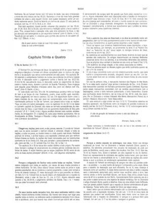 ISAÍAS 2887
fenômeno. Se um homem morrer com 100 anos de idade, isso será considerado
a morte de uma criança (ver Isa. 65.20). Bactérias e vírus não mais farão grandes
colheitas de vidas e, para alguém morrer, será quase necessário sofrer um aci­
dente realmente severo. Estamos falando em termos de utopia. Cf. esta parte do
versículo com Isa. 57.18,19; 58.8; e Jer. 33.6.
Pelo lado espiritual, haverá perdão universal dos pecados (ver Isa. 33.24;
Jer. 31.34; 33.8; 36.3 e 50.20), que removerá a maldição sobre a terra e sobre o
povo. “Paz, prosperidade e salvação virão pela obra soberana de Deus, e não
por alianças com estrangeiros ou por esperteza humana” (John S. Martin, in loc).
“Saudável, por ser santa, é o relatório que o profeta deu acerca de Jerusalém (cf.
Mat. 9.2)” (Ellicott, in loc.).
Eie é quem perdoa todas as tuas iniqüidades, quem sara
todas as tuas enfermidades.
(Salmo 103.3)
Capítulo Trinta e Quatro
O Dia do Senhor (34.1-17)
O Temível Fim dos Inimigos de Deus. Os capítulos 34-35 de Isaías falam de
vingança e bênçãos e formam um clímax apropriado para os motivos do julga­
mento e da salvação que vemos continuamente até este ponto. “Os capítulos 36-
39 registram o cumprimento histórico de muitas das profecias da primeira metade
do livro. A discussão sobre o julgamento contra a Assíria (ver Isa. 30.27-33;
31.8,9,18,19) naturalmente levou à discussão sobre os julgamentos de Deus
contra o mundo inteiro, durante o período da Grande Tribulação. Essa vingança
será seguida pelas bênçãos milenares sobre Seu povo em aliança com Ele,
Israel” (John S. Martin, in loc.).
Cf. esta seção com Eze. 38 e 39. Há entrechoque perpétuo entre as forças
do bem e as forças do mal; finalmente, porém, esse conflito será resolvido.
Haverá julgamento em escala cósmica. Os vss. 5-6 especificam Edom como o
objeto imediato da ira, mas isso deve ser compreendido como somente uma
manifestação particular do Dia de Yahweh, que pesará sobre todas as nações.
“Aqui, tal como em outras passagens, como os capítulos 13; 24; 63.1-6 de Isaías
e o primeiro capítulo de Zacarias, são vistas as terríveis conseqüências da inter­
venção final de Deus, o qual tratará com os oponentes implacáveis de Seu justo
propósito” (R. B. Y. Scott, in loc). Alguns eruditos chamam este capítulo, simples­
mente, de Armagedom. Cf. o capítulo 24, outra peça literária apocalíptica. Ver na
Enciclopédia de Bíblia, Teologia e Filosofia o artigo chamado Apocalípticos, Li­
vros (Literatura Apocalíptica).
34.1
Chegai-vos, nações, para ouvir, e vós, povos, escutai. O convite de Yahweh
para que os povos ouvissem o temível oráculo é universal, dirigido a todas as
nações, a todos os povos, ao mundo inteiro e a tudo quanto nele existe. Mediante
acúmulo de termos, o profeta buscou uma expressão universal para que nenhum
homem ficasse na dúvida. As nações não foram convocadas para ser testemunhas
.(conforme se vê em Amós 3.9), mas para perceber o pronunciamento da condena­
ção, como em Mií). 1.2. Cf. também Eze. 6.3; Deu. 32.1 e Sal. 1.4.
“Os capítulos 34 e 35 de Isaías têm caráter distinto e todo próprio. Por assim
dizer, formam o epílogo de encerramento da primeira grande coletânea das pro­
fecias de Isaías. A seção histórica que se segue (capítulos 36-39) serve de elo
entre as duas seções principais” (Ellicott, in loc., com algumas adaptações).
34.2
Porque a indignação do Senhor está contra todas as nações. Yahweh
estava indignado com todas as nações, por causa de seus muitos pecados e
crimes horrendos. De fato, Deus estava furioso contra todos os povos e suas
grandes populações; ele os condenou a severo julgamento, e esse juízo tomará a
forma de imensa matança. Cf. essa declaração com a que precedeu ao dilúvio,
em Gên. 6.11,12. Yahweh fará do mundo inteiro um holocausto (ver a respeito no
Dicionário), sobre o altar de Sua ira. Cf. Jos. 6.17,21. Alguns vinculam essa
questão a Isa. 30.28-33, o julgamento definitivo da Assíria, mas o vs. 1 mostra-
nos que esse holocausto será universal.
34.3
Os seus mortos serão lançados fora, dos seus cadáveres subirá o mau
cheiro. Haverá inúmeras mortes violentas; não haverá nem tempo nem lugar para
sepultar todos os mortos; os cadáveres serão simplesmente lançados fora e deixa­
dos a apodrecer, pelo que haverá mau cheiro horrível que subirá até os céus.
O derramamento de sangue será tão grande que fluirá pelas montanhas como
um rio. Alguns intérpretes vêem aqui descrições sobre a batalha do Armagedom
e comparam esse versículo a Apo. 14.20. Cf. Eze. 39.11-16. Este versículo fala
de uma matança sem precedentes, tal como o mundo nunca viu nem conheceu.
Ver no Dicionário o artigo chamado Armagedom. As interpretações históricas
fracassam completamente, a menos que suponhamos que o profeta se deixou
arrastar totalmente pelas hipérboles orientais.
34.4
Todo o exército dos céus se dissolverá, e os céus se enrolarão como um
pergaminho. Além de horríveis acontecimentos sobre a terra, haverá terríveis even­
tos nos céus. Consideremos os quatro pontos seguintes a esse respeito:
1. Talvez se espere que tomemos metaforicamente essas descrições, e faça­
mos das estrelas, por exemplo, os-governantes da terra. E as “hostes dos
céus” ou “exércitos do céu” talvez sejam os inimigos terrenos de Deus,
conforme se vê em Isa. 24.21.
2. Se insistirmos em acontecimentos nos céus literais, teremos de supor que as
estrelas são meteoritos. Os antigos desconheciam as imensas distâncias
existentes entre nós e as estrelas, e as tremendas dimensões das estrelas.
Que os próprios céus venham a dissolver-se soa como se fosse II Ped. 3.10,
o fim autêntico da antiga criação, e não coisas associadas ao milênio.
3. Talvez as estrelas sejam os deuses pagãos que serão quebrados quando se
der o fim da idolatria.
4. O céu é aqui concebido como um rolo misteriosamente inscrito, que será
súbita e completamente anulado, chegando assim ao seu fim. Um tre­
mendo abalo fará cair as estrelas, como se fossem frutas de uma árvore
cósmica.
Em vez da primeira linha, o manuscrito hebraico dos Papiros do Mar Morto
diz: “e os vales serão abertos” (algo similar à declaração de Zac. 14.4). Existem
dois manuscritos (parciais) em hebraico pertencentes àquela coletânea. Algumas
vezes esses manuscritos concordam com as versões (especialmente com a
Septuaginta), contra o texto hebraico padronizado, o texto massorético. Quanto
aos significados desse fenômeno, ver as notas em Isa. 26.19, onde dou exem­
plos. Ver no Dicionário o verbete intitulado Mar Morto, Manuscritos (Rolos) do, e
também Massora (Massorah); Texto Massorético.
Cf. este versículo a algo similar em Apo. 6.12,13. “Convulsões violentas na
natureza aparecem, nas Escrituras, como as imagens de grandes mudanças no
mundo (ver Isa. 29.19-21)” (Fausset, in loc). Ver Isa. 13.10, onde imagens simila­
res já tinham ocorrido no livro.
A vida da geração de homens é como a vida das folhas de
uma árvore.
(Homero, Ilíada, vi.146)
“Isaías contrastou a transitoriedade do sol, da lua e das estrelas com a
eternidade de Yahweh” (Ellicott, in loc).
Julgamento de Edom (34.5-17)
34.5,6
Porque a minha espada se embriagou nos céus. Edom era inimigo
tradicional de Israel. Ver no Dicionário o verbete chamado Edom, quanto a
detalhes. Os edomitas procuravam tirar proveito da destruição de Judá por
parte da Babilônia, sendo esse o último dos insultos. Ver Oba. 10-12. Nos vss.
15-16 do mesmo livro, Edom é também um alvo especial no dia do Senhor.
Edom era representante da inimizade das nações contra Israel, pelo que deve­
mos ter em mente a universalidade do vs. 1, onde todas as nações são convi­
dadas a ouvir a profecia de condenação apresentada neste capítulo.
A espada de Yahweh se embriagou de sangue nos céus (os grandes pode­
res — as estrelas — ou esse banho de sangue é comparado a uma unção divina
para o trabalho de destruição que será efetuado). No vs. 6, essa matança é
retratada como um sacrifício. A unção divina ocorrerá nos céus, e então a espada
será o instrumento apropriado para realizar esse sacrifício sobre a terra. Isso
termina sendo a vítima sacrificial (Edom), em Bozra. Esta última cidade ficava
cerca de 40 km a sudeste do mar Morto. Aparentemente Edom estendeu até ali o
seu poder e assim tornou-se uma espécie de cidade fronteiriça. Ver no Dicionário
o artigo chamado Bozra, quanto a detalhes. Essa era uma cidade muito fortificada,
mas que jamais poderia impedir que a espada do Senhor administrasse ali gran­
de matança. Talvez tenha sido a capital de Edom por algum tempo.
Note o leitor que os animais mencionados são os comumente sacrificados,
de acordo com a legislação mosaica. Ver em Lev. 1.14-16 os cinco tipos de
animais que podiam ser sacrificados. Edom será morto como se fosse um
holocausto (ver a respeito no Dicionário). O sangue e a gordura iriam para
Yahweh. Ver em Lev. 3.17 as leis sobre o sangue e a gordura.
 