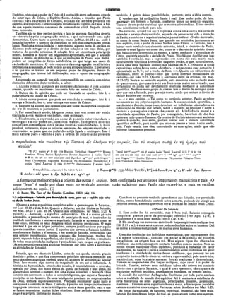 I CORÍNTIOS
Espírito», visto que o poder de Cristo só é conhecido entre os homens através
do «alter ego» de Cristo, o Espírito Santo. Assim, a reunião que Paulo
convoca para os crentes de Corinto, estando ele também presente em
espírito, era inspirada e orientada pela influência do Espírito de Deus, a fim
de que aquele membro canceroso da comunidade cristã daquela cidade
fosse removido.
Também não se deve perder de vista o fato de que essa disciplina deveria
ser executada pela congregação inteira, o que subentende uma ação
democrática. Outro tanto se aprende no trecho de Mat. 18:15 e ss., onde é
lançada luz sobre a questão da disciplina no seio das congregações cristãs
locais. Nenhuma pessoa isolada, e nem mesmo alguma junta de anciãos ou
diáconos pode arrogar-se o direito de dar solução a um caso deles, por
tratar-se de questão seríssima. A solução deve ser encontrada pela igreja
inteira. Somente se houver um julgamento apropriado, em que o acusado
recebe o direito de defender-se, é que as instruções de Paulo, aqui dadas,
podem ser cumpridas de forma satisfatória, no que tange aos casos de
exclusão de membros. O voto conjunto da congregação local inteira
impressiona ao acusado, e pode levá-lo ao seu arrependimento. E perceberá
o tal que não se tratava de um pequeno grupo de dirigentes, dentro da
congregação, que tomou tal deliberação, sem o apoio da congregação
inteira.
A expressão em nome de tem sido compreendida em conexão com vários
elementos diferentes deste versículo, a saber:
1. Alguns pensam que pode ser compreendida como ir com aqueles
crentes, quando «se reunissem». Isso seria feito em nome de Cristo.
2. Outros são da opinião que pode ser vinculado ao «poder», isto é, o
poder estaria no «nome de Cristo».
3. Ainda outros pensam que pode ser vinculada a «entregar», isto é, à
entrega a Satanás, isto é, uma entrega «no nome de Cristo».
4. Também há aqueles que opinam que «em nome de» significa «no poder
de» ir e de reunirem-se juntamente.
5. Por semelhante modo, há quem pensa que «em nome de» esteja
vinculada a «vos reunis» e «no poder», com «entregar».
6. Finalmente, a expressão em nome de poderia estar vinculada a
«entregar» e a «no poder de», com «vos reunis». Intérpretes diversos
concordam com uma ou outra dessas diversas possibilidades. O mais
provável, entretanto, é que as palavras «em nome de» estejam vinculadas a
«vos reunis», ao passo que «no poder de» esteja ligada a «entregar». Isso é
mais natural para o sentido e para a ordem de palavras do presente
versículo. A quinta dessas possibilidades, portanto, seria a idéia correta.
O «poder» que há no Espírito Santo é real. Esse poder pode, de ‘fato,
«entregar» um homem a Satanás, conforme lemos no versículo seguinte.
Trata-se de um poder espiritual que se mostra ativo e eficaz. E isso envolve
uma soleníssima verdade para nós.
No entanto, Alford [in loc.) expressa ainda uma outra maneira de
entender o arranjo deste versículo, segundo ele pensava ter sido a intenção
de Paulo, e conforme a seguinte tradução parece indicar: «Tenho decretado,
no nome de nosso Senhor Jesus, que quando vos reunirdes, juntamente ao
meu espírito, com o poder de nosso Senhor Jesus Cristo...» Contudo, isso é
injetar neste versículo um elemento estranho, isto é, o «decreto» de Paulo,
fazendo-o estar ligado «ao nome de», como se o decreto do apóstolo tivesse
sido baixado por intermédio do mesmo, a saber, mediante a autoridade de
Cristo, que teria apoiado a decisão de Paulo. Não há que duvidar que isso
também é verdade, mas a expressão «em nome de» está muito mais
naturalmente vinculada à «reunião» daqueles irmãos, o que, naturalmente,
já era uma idéia bastante comum nas páginas do N.T. (Quanto a notas
expositivas sobre Jesus como «Senhor», e sobre como esse conceito é
apresentado no N.T., ver o trecho de Rom. 1:4. Quanto aos vários tipos de
«exclusão», entre os judeus—visto que havia diversas modalidades de
exclusão—ver João 9:22. Quanto à «exclusão entre os cristãos, ver Mat.
18:15-17). Neste e no versículo seguinte, está envolvida uma exclusão mais
do que comum, porquanto está em foco uma maior severidade, que
certamente só podia ser devidamente exercida mediante a autoridade
apostólica. Nenhum mero grupo de crentes tem o direito de entregar quem
quer que seja a Satanás, para que seja morto, ainda que tenham o direito de
excluir àqueles que errarem.
«...e o meu espírito...» Tal como no versículo anterior, Paulo se refere
novamente ao seu próprio espírito humano. A sua autoridade apostólica, a
sua decisão e decreto, nesse caso, deveriam ser influências orientadoras na
convocação da reunião que fariam, sobre a maneira de proceder e sobre a
decisão a que aqueles crentes chegassem ali. A influência moral e a
autoridade apostólica de Paulo, por conseguinte, haveriam de dar-lhes
apoio em tudo quanto fizessem. Os crentes de Corinto não estavam sozinhos
quanto à questão, mas antes, podiam contar com a elevada autoridade
apostólica de Paulo, para aquilo que estavam prestes a fazer. Assim sendo,
pois, Paulo estaria com eles, controlando as suas ações, ainda que não
estivesse fisicamente presente.
τ ο π ν β ϋ μ α σ ω θ η iv rrj η μ έ ρ α τ ο υ
5 παρα&οΰναι τον τοίοΰτον τψ Σ α τα νά eis oXedpov rfjs oapKÓs
κυρίου2.
2 5 {C[ κυρίου ρ4
δ Β 630 1739 M arcion Tertullian OrigenKr4/5lal M anes
Eusebius H ilary Pacian Epiphanius Jerom e A ugustine // κυρίου Ίη σου
K Ψ 81 181 326 614 1877 1985 2492 .2495 B yz L ed vgww syrh goth O rigeniat
Basil Chrysostom Augustine E uthalius Ps-Oecumenius Theophylact //
κυρίου Ίησου Χ ρίστου D 1984 jtd'dem,”<
i·0 A m brosiaster // κυρίου ημών
5 παρα δουνα ι...σα ρκός 1 Tm 1.20: 1 Pe 4.6
D Ambst: add ημων L Xp, AG 6g al c vg8»cl syp
A forma que melhor explica a origem das outras é κυρίου, bem confirmada por antigos e importantes manuscritos e pais. «O
nome ‘
Jesus’ é usado por duas vezes no versículo anterior: razão suficiente para Paulo não escrevê-lo, e para os escribas
adicionarem-no aqui». (1)
1. G. Zuntz, The Text of the Epistles (Londres, 1953), pág. 184.
Ίη σ ο ν 048’”d? copb°ms eth jj κυρίου ημών Ίη σο υ Χ ρίστον A G Ρ 33 88 104
330 436 451 629 1241 1881 1962 2127 vgcl syr»·1
· 'vith ’ cop»-·»»
arm OrigenKrl/5-iflt Lucifer Ephraem Ambrose Chrysostom Pelagius Theo­
dore Theodoret John-D am ascus
5 Kvpiov pi6B 173) Mcion Tert O r; Rm] add Ιησου íí pm 'rgwç ; R*: add Ιησ. Χρίστου
5:5: seja entregue a Satanás para destruição da carne, para que o espirito seja salvo
no dia do Senhor Jesus.
(Quanto a notas expositivas completas sobre a «personagem de Satanás»,
ver Luc. 10:18 e João 8:44. Quanto a Belzebu, um dos títulos de Satanás,
ver Mat. 10:25 e Luc. 10:18. Quanto aos «demônios», ver Marc. 5:2). A
palavra «. ..Satanás...» significa «adversário». Ele é o nosso grande
adversário, a personificação mesma do princípio do mal, o inspirador da
maldade nos homens e nos seres angelicais. Satanás se apresenta como se
fosse «luz», embora os seus desígnios sejam sempre perniciosos. O mais
provável é que ele se julgue justíssimo, sempre justificando-se por aquilo
que ele considera causas justas. E aqueles que servem a Satanás também
usualmente se iludem a si mesmos; e em nome de Satanás, embora isso não
seja sempre reconhecido, muitas «causas» são fomentadas, muitas das
quais, segundo todas as aparências, são direitas ejustas. Porém, o resultado
de todas essas atividades malignas é prejudiciais para os que as praticam.
(As notas expositivas acima aludidas procuram dar idéia sobre a natureza e
as atividades de Satanás).
Satanás, que era chamado Lúcifer, antes de sua queda, exercia grande
domínio e poder, o que fica comprovado pelo fato que nada menos de um
terço dos seres angelicais preferiu segui-lo, ao invés de seguirem ao Senhor
Deus. Isso mostra algo acerca da magnitude de seu ser e influência. A
história da humanidade, através dos séculos, é essencialmente a reversão,
• operada por Deus, dos maus efeitos da queda de Satanás e seus anjos, no
que arrastou também o homem. Em uma escala universal, a tarefa de Deus
consiste em convencer, a todos os seres inteligentes, que seguir a Satanás é
precipitar-se em desastre. Os seres inteligentes precisam ser reaproximados
de Deus, embora espontaneamente. Precisam reconhecer quão justo e
vantajoso é o caminho de Deus. Contudo, é preciso um tempo incrivelmente
longo para convencer os seres inteligentes acerca dessa questão, para o que
se fazem necessárias muitas lições objetivas. Esse período incrivelmente
longo é a própria história do mundo.
Com base no presente versículo aprendemos que Satanás, por permissão
divina, exerce bem definido controle sobre a morte, podendo ele atingir aos
próprios crentes, a menos que vivam sob a proteção do Senhor Jesus Cristo.
O Poder De Satanás
1. Esse poder lhe foi permitido, mas é bem real. Satanás conseguiu
conquistar grande parte da população celestial (ver Apo. 12:4), e
atualmente é o deus deste mundo (ver II Cor. 4:4).
2. Ele encabeça um numeroso exército de forças espirituais malignas (ver
Efé. 3:11 e ss.), e esses seres exercem poder e domínio sobre os homens.· Daí
se deriva a imensa malignidade de muitos seres humanos.
Uma das tendências dos indivíduos materialistas, que supostamente têm
u ’a mente «científica», consiste em negar a existência de poderes
metafísicos, de origem boa ou má. Mas alguns tipos dos chamados
«médiuns» não estão em suposto contacto benéfico com os mortos. Nem ao
menos tentam manipular «bons espíritos», pondo-os a trabalhar em favor
dos homens, no tocante a curas e aconselhamento sobre problemas em geral
(conforme é a atividade de muitos desses «médiuns», que parecem ter um
propósito hum anitário sincero, embora equivocado); pelo contrário,
manipulam, com bastante sucesso, forças malignas e demoníacas.
Tornam-se cooperadores das forças malignas, cujo canal é o poder de
Satanás. E assim, embora esses «médiuns» talvez não entrem em contacto
direto com o próprio Satanás, o qual é uma «pessoa», são capazes de
manipular espíritos decaídos, angelicais ou humanos, ou mesmo ambos.
O mundo dos espíritos: As Sagradas Escrituras por toda parte atestam
sobre a realidade do mundo dos espíritos. Ali é ensinada a existência de
certa hierarquia de seres angelicais, principados, poderes, potestades,
domínios... Existem seres espirituais bons e maus, e hierarquias paralelas
existem em ambos esses campos. Ver notas sobre demônios em Mat. 8:29.
As forças da maldade, de natureza espiritual, imaterial, são bem reais.
Satanás é o deus dessas forças do mal, as quais atuam como seus agentes.
 
