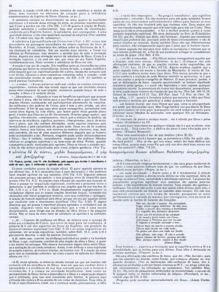 TIAGO
‫ו‬ ‫ו‬
4:3).
·....e nada lhes im propera... · No grego é ·o n eid id zo », que significa
·repreender·, «insultar». Ele não mostrará para nós quào estúpidos formos
antes de nos m ostrarm os suficientem ente sábios p ara buscar os seus
caminhos: ele nào nos insultará pelo que tivermos sido. Deus anseia por
ver·nos transformados naquilo que está reservado para nós cm Cristo. Deus
lança no olvido os erros passados, e faz 0 melhor possível quanto à nossa
f
. . . . . . . . . . . . . ^
daquilo que podemos dar, precisam antes de nosso encorajamento, e nào de
nossos insultos ou censuras. Assim também Deus nào age diferentemente
para conosco, não ultrapassando aquilo que é justo que os homens façam.
O autor sagrado diz isso para tirar todos os escrúpulos e temores que os
seus leitores poderiam ter, a fim dc que pudessem achegar-sc ousadamente
ao trono da graça. (Ver Heb. 4:16).
·...{* ser-lhe-á concedida... «
■«Ele (Deus) nunca envergonhará aqueles que
o buscam, com uma recusa». (Oostcrzcc, in loc.). (Comparar isso com
afirmações similares, de que as orações corretas serâo respondidas, cm
Mat. 7:7-11: Luc. 11:13 e I Reis 3:9-12). Alguns eruditos supõem que 0
autor sagrado tinha em mente o Sermào da Montanha. O trecho de Tia.
5:126 uma instância muito mais clara disso. Pelo menos percebe-se que o
autor conhecia a tradição de onde Mateus também se aproveitou, se é que
ele não copiou o próprio evangelho dc Mateus. O mais provável, porém, é
que as declarações de Jesus, naquela oportunidade, se tenham espalhado
oralmente pelas igrejas, e o autor nào dependera e nem copiara qualquer
documento escrito. Sc porventura ele tivesse tais documentos, provavelmen·
te teria usado maior número de citações do que ele fez. (Ver Sal. 145:15· 19:
Salmos de Salomào 4:13-15: Test. X II Patr. Cad. 7:2: Filo. de Cher, 34,
Leg. Alleg., i. 13 . quanto à literatura judaica que encerra a idéia que Deus
está pronto e desejoso por galardoar a todos quantos o buscam).
«...um homem mortal, por mais liberal que seja, sente-se envergonhado
por pedir por demasiadas vezes. Mas Tiago lembra-nos que diante dc Deus
nào precisam os ter esse pejo: porquanto ele está sem pre pronto para
adicionar novas .bênçãos às anteriores, sem qualquer fim ou limitação·.
(Calvino, in loc.).
·O insensato dá pouco e increpa muito... ele é odiado por Deus e pelos
homens» (Eclesiástico xx.15).
·A coisa mais importante cm qualquer relação nào é o que sc obtém, mas
o que se d á ... Seja como for, a dádiva do am or é um a cducaçào por si
mesma». (Eleanor Rooscvelt).
·Mais bem-aventurado é dar do que receber» (Atos 20:35).
·Ou, qual dentre vós é o homem que, se porventura o filho lhe pedir pâo,
lhe dará pedra?... Ora, sc vós. que sois maus, sabeis dar boas dádivas aos
vossos filhos, quanto mais vosso Pai que está nos céus dará boas cousas aos
que lhe pedirem?» (M at. 7:9,11).
διακρινόμζνος €0lk€v κλύδωνι. θα λά σ σ η ς ά ν^μ ιζο μ ίνω
judaica». (Ocstcrley. in loc.).
·A fé é uma atitude religiosa fundamental, e nào uma graça incidental de
caráter; e essas palavras indicam mais do que 'na confiança de que Deus
acolherá nossa petição». (Ropes, in loc.).
*...em nada duvidando...· Assim como a fé é fundamental à atitude
religiosa, assim também a dúvida revela defeito na vida espiritual, falta dc
outorga da alma a Cristo, carnalidadc e debilidade espiritual. Tal pessoa fez
pouquíssimo progresso espiritual; seus conceitos são apenas palavras
estéreis, e não experiências do homem interior. Suas orações são egoístas c
ineficazes. Ele ainda não ouviu o som dos santos sobre terreno mais alto, c
nem está pressionando em direçào ao caminho mais elevado. Ele não tem
realm ente certeza que vive acim a do m undo, porquanto se sente
perfeitam ente à vontade do mesmo; por conseguinte, vive no local do
mundo onde os dardos dc Satanás são lançados.
A'do sei; duvido e espero. Na ansiedade,
Vago, entre vagas sombras. Se nào reto.
Sonho; v inveio dos crentes a humildade
E o orgulho dos filósofos desprezo.
Como um Jò miserável da verdade
E de receios farto como um Creso,
Adormeço a Tristeza que me invade
E engano o coração cansado e leso...
Talvez haja na morte o eterno olvido,
'Talvez seja ilusão na vida tudo...
Ou geme um deus em cada ser ferido...
Não afirmo, não nego. Ê vão o estudo.
Quero clamar de horror, porque duvido;
Mas, porque espero, espero e fico mudo.
(Olavo Bilact
Esse homem ·...e x p re ssa a hesitação que se eq u ilib ra entre a fé e a
incredulidade, que sc inclina para esta última. Essa idéia é destacada na
próxima sentença». (Vinccnt, in loc.).
Há uma afirmação nào-canônica dc Jesus, que diz: ·Nào duvideis, para
que nào afundeis no mundo, como Simão, que começou afundar no‫׳‬ mar
quando duvidou». (Ver as declarações não-canônicas de Jesus, isto é,
afirmativas atribuídas a ele por fontes externas ao N.T., no artigo sobre ele,
sob ‫׳‬ensinamentos», na introdução ao comentário. Ver também Mat.
21:21). ·Na hora do pensamento atribulador da incredulidade, o escudo da
fé apagará todos os dardos inflamados do iníquo*. (Punchard, in loc.,
citando algo de Efé. 6:16).
«Ninguém pode acreditar demasiadamente cm Deus». (Adam Clarke,
in loc.).
sabedoria, a oração cristã não é uma tentativa de modificar a mente dc
Deus, m as consiste na ab ertu ra do coração para a influência
transformadora do Espirito de Deus» (Easton, in loc.).
A sabedoria consiste no discernimento da alma quanto às realidades
espirituais; e é através dessa entrega da alma, ao processo transformador,
que Cristo a produz, cm nós. (Ver Efé. 1:17,18 quanto à oração de Paulo,
pedindo sabedoria c conhecimento). Isso vem através da «iluminação»
conferida pelo E spírito Santo). A sabedoria, por conseguinte, é uma
qualidade mística, c não uma qualidade racional ou empírica. (Ver também
Col. 1:9 sobre esse tipo dc ·sabedoria»).
A sabedoria é personificada cm C risto (ver I Cor. 1:30); e isso tem
precedente na passagem m essiânica do oitavo capitulo do livro dc
Provérbio. A Torah, comentário dos rabinos sobre as Escrituras do A.T.,
era chamada de ·sabedoria». Em um sentido mais estreito, a Torah era
idêntica ao Pentateuco; mas assumiu o sentido lato dc toda a revelação
divina. Aquela era uma revelação menor da sabedoria dc Deus; Cristo é a
revelação superior: e ele está cm nós. por meio do seu Santo Espírito,
transformando-nos. Nisso consiste a sabedoria de Deus cm nós.
A oração é um ato de criação: Ela modifica tanto as circunstâncias como
as pessoas que fazem as circunstâncias. Acima dc tudo, a oração modifica a
alma daquele que ora. espiritualizando-lhe a alma, dando-lhe contacto com
0 ser divino. (Quanto a notas expositivas completas sobre a ·oração·, onde
são considerados muitos de seus aspectos, ver Efé. 3:18, Ali também sc
provê poemas ilustrativos).
*...a todos...» Essas palavras indicam «todos os crentes sinceros e
inquiridores», embora não seja errado supor-se que um incrédulo sincero
possa obter respostas às suas orações, mormente quando busca, dc todo o
coração, a Deus e à verdade divina.
·...liberalm ente...· Quando se trata dc benefícios espirituais que possam
ser dados à alma, nào há limite para o que Deus pode e quer fazer. Suas
doações liberais continuarão até participarmos plenamente da natureza,
dos atributos c dos poderes de Cristo; pois é esse o alvo cristão, um alvo
elevadíssimo. A fim de que esses alvos sejam conseguidos, juntam ente com
outros alvos dignos da vida diária, que fazem parte desse grande plano
geral, é mister que Deus no-los dê, literalmente. O termo grego *
aplos», que
significa, literalmente, ·simplesmente», istoé, sem a mistura da malícia, da
reserva ou da relutância, significa, portanto, «liberalmente·, istoé, de modo
livre e pleno, que nào conhocc limitações, senão aquelas impostas pela
incredulidade e pela carnalidadc dc quem pede. Deus nos dá dc maneira
simples, franca, sem limites, sem reservas ou motivos ulteriores; mas, bem
pelo contrário, dá-nos de uma maneira diferente daquela que os homens
cstào acostumados a dar. Portanto, ninguém pode *pedir demasiadamente
a Deus». Isso é verdade, naturalmente, enquanto lhe pedimos bênçãos
relativas ao progresso espiritual e ao bem-estar da alma. Porém, quando
começamos a pedir, motivados pelo egoísmo. Deus se recusa a atender-nos,
a fim dc nào sermos prejudicados pela nossa própria ganância. (Ver Tia.
6 αΐτίίτω 5 c ev πίστ€1, μηδϊν δ ι α κρινόμζνος, ό γάρ
και ρίπίζομένω■ β α1τ*1τω
...0ιακρινύμ*η>
%Μ17.7; Mk 11.24
1ί6: Peço o, porém, com fé, nio divídmio; poli οφΜΐ· ^11 duvida é m ih a n t( è
0*4« do mor, j m , é !■blevodo · agitada polo *tirto.
Existem condições acerca da oração eficaz. O autor sagrado apressa-se
por afirmar isso. A fé é necessária (isso é aqui declarado), e não podemos
fazer orações egoístas em sua natureza. (Ver Tia. 4:3). Algumas pessoas
não possuem porque nào pedem; e essa preguiça serve de empecilho para
muitos. (Ver Tia. 4:2). As orações mais eficazes sâo aquelas que buscam dc
Deus o avanço na inquirição esp iritu al, conform e o presente texto o
demonstra, o que também se evidencia nas orações que há nos trechos dc
Efé. 1:15 e ss. e Col. 1:9 e ss. Quão freqüentemente negligenciamos os
verdadeiros objetos que as nossas orações deveriam buscar, tornando-nos
obcecados com meros progressos terrenos, com seus confortos e vantagens.
A oração do homem espiritual será eficaz porque ele ora por aquelas coisas
S
ue condizem com o crescimento espiritual. (Ver Tia. 5:16). É seguro
izermos que tal pessoa é espiritual porque aprendeu o verdadeiro uso da
oração. Algum as vezes nos esquecem os que a vida é um a escola
disciplinadora, para dirigir-nos na direção da idéia divina e da pesquisa
divina. Não sc trata de mero meio de satisfazer os apetites e as ambições
carnais.
*...fé...· Consiste da confiança em Deus, de mistura com a outorga da
alm a aos cuidados de C risto, que serve de base para tal confiança. A
própria fé é um dos aspectos do fru to do E spírito, um p ro d u to do
desenvolvim ento espiritual (ver G ál. 5:22 c as notas expositivas ali
existentes, ver as notas expositivas, também, sobre Heb. 11:1, onde a fé é
plenamente descrita, e onde há poemas ilustrativos).
Afé, neste caso, consiste na confiança indivisível no poder c na bondade
dc Deus, o que, realmente, consiste de uma reação da alma a Deus, a quem
o ser inteiro foi entregue. Não abarca meramente alguns fatos sobre Deus,
ou a aceitação de um credo ortodoxo. Antes, é um atributo c uma expressão
do próprio espirito, do homem interior, do homem real. E a reação da alma
para com as realidades celestiais, tal como o autor da epístola aos Hebreus
afirma em 11:1.
♦A fé, nesta epístola, se refere ao estado mental em que um homem não
som ente crê na existência de Deus, m as em que seu c ará te r ético é
apreendido c a evidência de sua boa vontade p ara com o hom em é
reconhecida; é a crença na atividade beneficente, bem com o na
personalidade dc Deus: inclui a dependência a Deus c a expectação daquilo
que é solicitado, pois isso será concedido pelo Senhor. A palavra aqui
utilizada não indica a fé no sentido dc um corpo de doutrinas. Essa idéia dc
fé nào é especificamente crista; era c continua sendo, precisamente, a idéia
 