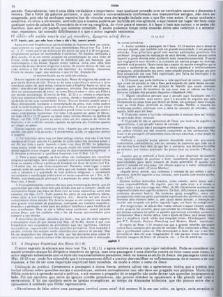 TIAGO
‫ג‬
7
pecado. Naturalmente, isso é uma idéia verdadeira e importante; mas qualquer conexão com os versículos catorze e dezessete é
remota. Daí a força da palavra portanto, a qual, embora universalmente confirmada nos manuscritos antigos, não deve ser
exagerada, pois náo há nenhuma maneira boa de vincular essa declaração isolada com o que lhe vem antes. O autor conhecia a
assertiva, ou criou-a ele mesmo, sentindo que a mesma poderia ser incluída em sua epístola; e aqui temos um lugar táo bom como
qualquer outro de colocá-la. O contrário de viver na vanglória, do viver para si mesmo, é o fazer o bem aos outros; e se assim nào
fizermos, isso será um pecado que teremos cometido. E assim podemos forçar certa conexão entre este versículo e 0 anterior;
mas, repetimos, tal conexão dificilmente é o que o autor sagraao tencionou.
17 είδότι ovv καλόν 7τοιειν και μ ή 7το ιυνντι, α μ α ρ τία α ύ τω εσ τιν. 17 Lk 12.47
4:17: Aqu»la, poli, que sabe fazer 0 b«n■ · nòo 0 fax, comef» pecado.
dc coisas primárias.
5. Assim também a passagem dc I Sam. 12:23 mostra aue 0 deixar dc
orar por alguém, que também está em grande necessidade, é um pecado dc
om issào. Esse princípio geral tem m uitas aplicações possíveis. Um
professor, preguiçoso na realização de seus deveres, comete pecado contra
aqueles a quem deveria estar ajudando mais conscienciosamente. O pastor
que negligencia seus deveres e se contenta em apenas pregar no domingo,
também está pecando. Outro tanto faz o pastor ou mestre evangélico que se
recusa a aprimorar-se, mas antes, se torna espiritual e intclectualmcnte
encorajamento apropriados.
6 . O homem que pode melhorar a vida espiritual de outros, impedindo
que caiam em pecado, sc não o fizer,será culpado em parte desses pecados.
«Todo aquele que estiver cm posição de impedir que sejam cometidos
pecados por parte dc membros de sua casa. mas se refreia em fazc-lo,
torna-se culpado dos pccados daqueles» (Shabbath 54b).
7. Alguns estudiosos pensam que o pccado aqui focalizado nào é 0
pecado de om issão, m as antes, que é o pecado dc alguém que sabe
obviamente as coisas boas que devem scr feitas, cm qualquer dada situação,
mas. ao invés disso, praticam as coisas erradas. Porém, a maioria dos
interpretes prefere continuar com a idéia do «pccado dc omissão·, como
aquela falha aqui em foco.
8 . O pccado contra a luz (não corresponder à mesma) deve ser incluído
na aplicação deste versículo.
9. O pecado de não sc aproximar dc Deus, por motivo de orgulho e de
egocentrismo, é um pecado básico dc omissão.
10. Este versiculo não é passagem estritamente legalista, que repreende
aos judeus cristãos por não estarem cumprindo as leis cerimoniais. Mas
trata-se dc passagem elevadamente ética em sua naturc/.a. c mui ampla em
sua aplicação.
«Embora a asserção possa párecer descabida entre nós, provocando
comentários contraditórios, não me cansarei de asseverar que cada um de
nós deveria fazer mais bem do que faz: e. portanto, nos devemos humilhar
ao extremo, por termos praticado tão pouco bem no m undo‫■׳‬(Woods. in
loc.).
«Aqueles que sc dedicam a bons planos, e que observam devidamente
suas oportunidades dc praticar o bem. usualmente percebem que suas
‫־‬oportunidades para tanto crcsccm dc modo admirável. E quando uma
pedra é lançada cm uma poça. um circulo segue-se a outro, estendendo-se
quem sabe até onde!‫״‬ (Cotton Mathcr).
«Aquele servo, porém, que conheceu a vontade dc seu senhor e não se
aprontou, nem fez segundo a sua vontade, será punido com muitos açoites»
(Luc. 12:47).
Quanto melhor instruídos ficamos, como crentes, tanto maior será a
nossa responsabilidade. «Sc alguém quer vir após mim, a si mesmo «
negue, tome a sua cruz c siga-mc· (M at. 16:24). Geralmente aceitamos essa
responsabilidade mui superficialmente. De fato. dificilmente a aquilatamos
conforme devemos faze-lo. Na moderna igreja evangélica, temos visto
pouquíssimo interesse pelas qualidades espirituais dos membros, mas muito
interesse pelo número deles; e, por causa dessa atitude, a instrução dos
crentes tem ocupado um pobre segundo lugar, em favor do evangelismo.
«Por longo tempo, as táticas tem visado induzir o maior número possível,
todos quantos for possível, para que entrem no cristianismo. Não sejamoe
por demais curiosos em saber sc aqueles que entram entendem realmente 0
cristianismo. Mas a minha tática, com a ajuda de Deus. será deixar claro 0
que é a exigência cristã, ainda que ninguém entre». (Kierkegaard, citado
por P.T. Forsyth, Positive Preaching and M odem M in d , introdução).
O trecho de Rom. 1:21 mostra-nos que a grande rebelião dos pagàce
contra Deus começou pelo pccado de omissão. Eles conheciam a Deus. mas
não o glorificaram como tal. Não demoraram a fazer do «eu· o seu deus.
tornando-se vãos cm suas imaginações. E nào passou muito tempo para
fazerem imagens dc feras, dc pássaros, etc.. a fim de adorá-las.
• S
Aparecem com freqüência as oportunidades de fazermos bem aos outros,
especialmente no suprimento de suas necessidades físicas (ver Tia. 2:14 e
55.; 1:2", como parte da definição do au to r do que é a fé religiosa),
simplesmente porque tal necessidade é universal. Na história intitulada a
Bela Lenda, vc-sc um crente ocupado na contemplação de uma visão dc
Cristo; então surge a oportunidade de distribuir pão aos famintos, que
interromperia o seu êxtase. Aquele crente todavia, tinha uma idéia bem
esclarecida dc seus deveres religiosos: e assim, de pronto deixou dc lado sua
visão mística a fim de alimentar aos famintos. Ao retornar, encontrou
Cristo no mesmo lugar, que aprovou 0 que ele fez. dizendo-lhe:
sc tivesses ficado, eu me teria ido embora.
O autor sagrado vê claramente essa lição. Nossa fc religiosa não pode scr
guardada dentro de nós. T rata-se de um a experiência m ística c deve
continuar como tal, pois temos contacto com o Espírito Santo no nível da
alma—mas deve ser algo prático, generoso, altruísta. Em outras palavras,
deve scr uma expressão de amor. tal como Deus é amor e ·deu· seu Filho a
um mundo necessitado. O trecho de Mat. 25:35 c ss. ensina a importante
lição que amamos a Deus amando a outros, dando o necessário para eles,
ajudando-os em suas necessidades físicas. Poucos homens podem amar a
Deus diretamente, mediante a contemplação da alma. mas todos podem
am á-lo indiretam ente, am ando ao próxim o. E nesse ponto que deve
começar o amor de Deus. Este comentário provê várias notas longas sobre o
amor, com poesias ilustrativas. Ver João 3:16 quanto ao *amor de Deus·;
ver João 14:21 c 15:10 quanto ao amor como ·norma diretiva na família de
Deus»; ver Gál. 5:22 quanto ao amor como um dos aspectos do «fruto do
Kspírito»; c ver o décimo terceiro capítulo da epístola aos Coríntios quanto
ao «elogio ao amor».
O autor sagrado, pois. como que dizia: «Aquele que sabe que deve amar,
porém, não ama, está pecando*. Consideremos, ainda, os seguintes pontos
a respeito:
1. Tal indivíduo talvez seja um bom teólogo teórico; mas não é um bom
disdpulo de Cristo, pois ele é o padrão de como todos nós devemos amar. c
ele «foi por toda a parte, fazendo o bem» (ver Atos 10:38). Sc falharmos
nesse ponto, ainda não teremos avançado muito em nossa transformação
moral segundo a sua imagem, que resulta do desenvolvimento espiritual. Λ
fé devemos acrescentar a ·gentileza fraternal» (ver II Ped. 1:6,7).
2. Para o autor sagrado, as boas obras são realizações dos exercícios
religiosos apropriados, bem como 0 cuidado com a santidade pessoal (obras
feitas no tocante a Deus) e práticas de bondade cm favor de outros (ver Tia.
2:14 sobre isso, em suas notas expositivas). Portanto, neste lugar, 0 autor
sagrado pode ter querido incluir a idéia que um homem deve ter cuidado
com a natureza e a qualidade dc suas práticas religiosas, e certamente
incluiríamos a santificação prática (ver as notas expositivas em 1 Tes. 4:3).
Porém, sua preocupação principal é a expressão do amor fraternal. Nào
fazer isso. é pecar.
3. Fica subentendido, embora nào seja uma interpretação direta, que ele
quis ensinar que cada crente tem uma missão sem-par a cumprir, sendo um
instrumento ímpar nas mãos de Deus (ver as notas expositivas sobre esse
conceito, em Apo. 2:17). Tudo quanto faz parte dc sua existência diária,
como seja, a sua expressão religiosa, etc., deveria ter por alvo o
cumprimento dessa missão. Ele deveria ocupar-sc cm cumprir sua missào
com grande intensidade de propósitos, realizando seu trabalho especifico,
levando-o à perfeição; e isso para seu próprio benefício e para beneficio de
seus semelhantes. Mas, se vier a falhar nesse particular, estará pecando
contra Deus, que lhe conferiu vida e lhe dá muitas oportunidades para
cumprir a sua missão.
4. Jesus falou de coisas «deixadas por fazer*, mas que sào mais urgentes
e eticamente vitais do que outras (ver Mat. 25:41-45). Assim é que com
freqüência nos ocupam os dc atividades que sào legitim as, em bora
secundárias, esquecendo-nos das questões prim árias. Isso tam bém é
pccado, embora não estejam sendo cometidos atos abertos dc pccado. Mas
há um desperdício das energias da vida, que são desviadas para coisas dc
valor secundário, quando nossas vidas deveriam ser dedicadas à realização
XX. A Desgraça Espiritual dos Ricos (5:1-6).
O autor sagrado já atacara aos ricos (ver Tia. 1:10,11), e agora retorna ao tema com vigor redobrado. Pode-se considerar que
aquele primeiro ataque foi dirigido a membros da igreja; mas esta passagem é uma diatribe contra os ricos como uma classe, e 0
autor sagrado subentende que os ricos são necessariamente pecadores, mais ou menos ao estilo de Jesus, em passagens como a de
Mat. 19:23 e ss., onde fica entendido que é extremamente difícil a um rico desvencilhar-se suficientemente, de si mesmo e de suas
riquezas, a fim de ter uma inquirição espiritual bem sucedida, de modo a obter o reino de Deus.
Utilização da prédica. Certamente a passagem à nossa frente, embora talvez não a apreciemos, indica que a prédica deve
incluir cnticas sobre questões sociais e econômicas, embora normalmente isso náo deve ser pregado nos púlpitos. Muito há na
Bíblia contrário à opressão social e política, e até mesmo o pregador do evangelho não pode deixar tais questões inteiramente de
lado. Foi um opróbrio que entre as igrejas cristãs primitivas, tão poucos cristãos se opusessem a tão grande mal como a
escravatura. E foi um opróbrio entre as igrejas evangélicas, ao tempo da Alemanha hitlerista, que tão poucos entre eles se
opusessem à maldade que Hitler representava.
«Haveríamos de falar sobre uma passagem terrível como esta? Até mesmo lê-la em um culto, na igreja, seria arranhar os
 