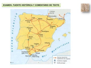 EXAMEN: FUENTE HISTÓRICA Y COMENTARIO DE TEXTO
 