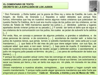 EL COMENTARIO DE TEXTO.
DECRETO DE LA EXPULSIÓN DE LOS JUDIOS
“ Don Fernando y Doña Isabel, por la gracia de Dios rey y re...