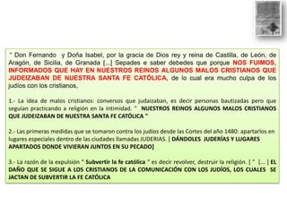 “ Don Fernando y Doña Isabel, por la gracia de Dios rey y reina de Castilla, de León, de
Aragón, de Sicilia, de Granada [....