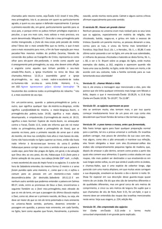 chamados pelo mesmo nome, veja Êxodo 4:22: Israel é meu filho,
meu primogênito, isto é, as pessoas em quem eu particularmente
agrado, e quem eu vou apoiar e defender especialmente. E porque

nascido, sendo mortos nesta peste. Calmet e alguns outros críticos
afirmam especialmente para este sentido.

o primeiro-nascido são, em geral, particularmente querido para os
seus pais, e porque entre os judeus tinham privilégios especiais e

O versículo 30 . Houve um grande clamor --------------------------------Nenhum pessoas no universo eram mais notável para os seus lutos

peculiar, o que era mais caro, mais valioso e mais precioso, era

que os egípcios, especialmente em matéria de religião, eles

assim denominado. Miquéias 6:7: Devo dar o meu primogênito pela
minha transgressão, o fruto do meu corpo pelo pecado da minha

chicoteado, batida, rasgou-se, e gritou em todo o excesso de

alma ? Devo dar o mais amado filho que eu tenho, o que é mais
caro e mais necessário para mim, a fim de fazer expiação por meus

tristeza. Quando um parente morreu, as pessoas deixaram a casa,
correu para as ruas, e uivou da forma mais lamentável e

pecados! Nos mesmos moldes do profeta Zacarias, falando da
conversão dos judeus ao Evangelho de Cristo, representa-os como

frenético. Veja Diod. Sicul, Lib. i., e Herodes., lib. ii., c. 85,86. E este
último autor passando a ser no Egito, em uma de suas solenidades,
vi milhares de pessoas chicotadas e batendo-se desta forma, lib. ii.,

olhar para ele quem eles perfurado, e sendo como aquele que

c. 60, e ver o Sr. Bryant sobre as pragas do Egito, onde muitos

é amargamente pelo primogênito, ou seja, eles devem sinto aflição

exemplos são dados, p. 162, angústia e aparecem quando não
havia uma casa ou família, no Egito, onde não havia um morto, e de

e angústia como aqueles que tinham perdido o seu mais
amado filho. Assim, a Igreja triunfante no reino de Deus são

acordo com seu costume, toda a família correndo para as ruas

chamados, Hebreus 12:23, a assembléia geral e igreja
do primogênito, ou seja, o mais nobre e excelente de todos

lamentando essa calamidade!

os humanos não se criou os seres. Então Homero,
ver. 102: Απνψν ππψσογονψν πεξειν κλεισην

Il. iv.,
"A

Versículo 31 . chamar Moisés e Arão ---------------------------------------Isto é, ele enviou a mensagem aqui mencionado a eles, pois não

hecatombe dos cordeiros todos os primogênitos do rebanho. " Isto

parece que ele tinha qualquer entrevista mais longe com Moisés e
Arão, depois o que é mencionado Êxodo 10:28,29, e; 11:8. Veja

é, a mais excelente do seu tipo.

Clarke em Êxodo 10:28; "Ex 10:29"; "Ex 11:08".
Em um contra senso, quando a palavra primogênito se junta a
outro, que significa qualquer tipo de miséria ou desgraça, então

Versículo 33 . os egípcios apertavam ao povo----------------------------

significa a profundidade da miséria, a maior desgraça. Assim, o
primogênito dos pobres, Isaías 14:30, significa a mais abjeta,
desamparado, e empobrecida. O primogênito da morte, Jó 18:13,

eles se sentiram muito, eles temiam mais, e por isso queria

significa o mais horrível. Espécie de morte Assim, no ameaçador
contra o Faraó, Êxodo 11:5, onde ele informa que ele irá matar
todos os primogênitos, desde o primogênito de Faraó, que se
assenta no trono, para o primeiro nascido da serva que é atrás
do moinho, ele leva nas condições mais altos e mais baixos da vida.
Como não havia estado no Egito superior ao trono, então não havia
nada inferior à da escrava que terreno da usina. O profeta

começar imediatamente livrar de um povo em cuja conta eles
descobriram que foram feridos de tantas e tão terríveis pragas.
Versículo 34 . o povo tomou a massa, antes que fermentado, -----Não havia tempo agora para fazer qualquer preparação normal
para a partida, tal era a pressa universal e confusão. Os israelitas
podiam carregar, mas pouco de utensílios da sua casa com eles,
mas alguns, como eles o pão amassado e manteve sua refeição,
eles foram obrigados a levar com eles. Os amassar calhas dos

Habacuque parece corrigir isso como o sentido em que a palavra é
usada aqui, para falar das pragas do Egito, em geral, e da salvação
que Deus deu ao seu povo, diz ele, Habacuque 3:13: foste para a
frente salvação do teu povo, tua cabeça ferida (
rosh , o chefe,

árabes são comparativamente pequenas tigelas de madeira, que,

o mais excelente) da casa do ímpio Faraó e os egípcios. E o autor do
livro de Sabedoria entendeu da mesma forma: O mestre e o servo

suas longas vestes soltas, ou em que ainda é usado entre os árabes,

foram punidos após uma maneira, e , como que o rei, e sofreu o

depois de amassar o pão dentro, servem como pratos a partir dos
quais eles comem seus alimentos. E quanto a estes atadas em suas
roupas, não mais podem ser destinados a sua envolvendo-os em
e chamou Hykes, que é uma espécie de cobertor longo, algo
parecido com uma manta altiplano, em que muitas vezes carregam

comum para as pessoas em um momento a mais nobre
descendência deles foi destruído, Sabedoria 18:11,12. E em

a sua disposição, envolvem-se durante o dia e dormir à noite. Dr.

nenhum outro sentido que podemos entender a palavra em Salmos

inteiro de um árabe. Ele diz que eles são de tamanhos diferentes e
de qualidades diferentes, mas em geral cerca de seis metros de

89:27, onde, entre as promessas de Deus a Davi, encontramos o
seguinte: Também eu o farei meu primogênito, mais elevado do
que os reis da terra, em que a passagem da última cláusula explica

Shaw foi especial em sua descrição desse guarda-roupa quase

comprimento, e cinco ou seis metros de largura. Ele supõe que o

o Davi, como rei, deve ser o primeiro nascido, de Deus, ou seja, ele

que chamamos de véu de Rute, Rute 3:15, foi um hyke, e que o
mesmo deve ser entendida das roupas dos israelitas mencionados

deve ser maior do que os reis da terra potentado-o mais eminente

neste verso. Veja suas viagens, p. 224, edição 4to.

no universo. Neste sentido, portanto, devemos entender a
passagem em questão, a pessoa mais eminente, em cada família,

Versículo 35 . Eles emprestado dos egípcios ------------------------------

no Egito, bem como aqueles que foram, literalmente, o primeiro-

Ver

Clarke

em Êxodo

3:22. onde

o

termo

censurável emprestado é em grande parte explicado.

muito

 