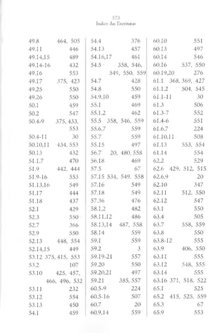 49.8 464, 505 54.4 376 60.10 551
49.11 446 54.13 457 60.13 497
49.14,15 489 54.16,17 461 60.14 546
49.14-16 432 54.5 358, 546, 60.16 537, 550
49.16 553 549 , 550, 559 60.19,20 276
49.17 375, 423 54.7 428 61.1 368, 369, 427
49.25 550 54.8 550 61.1,2 504, 545
49.26 550 54.9,10 459 6 I .I-II 30
50.1 459 55.1 469 61.3 506
50.2 547 55.1,2 462 61.3-7 552
50.4-9 375, 433, 55.5 358, 546 , 559 61.4-6 551
553 55.6,7 559 61.6,7 224
50.4-11 30 55.7 559 61.10,11 508
50.10,11 434, 553 55.15 497 61.13 553, 554
50.13 432 56.7 20, 480 , 558 61.14 554
51.1,7 470 56.18 469 62.2 529
51.9 442, 444 57.5 67 62.6 429, 512 515
51.9-16 553 57.15 534, 549 , 558 62.6,9 20
51.13,16 549 57.16 549 62.10 347
51.17 444 57.18 549 62.11 512, 550
51.18 437 57.36 476 62.12 547
52.1 429 58.1,2 482 63.1 550
52.3 550 58.11,12 486 63.4 505
52.7 366 58.13,14 487, 558 63.7 558, 559
52.9 550 58.14 559 63.8 550
52.13 448, 554 59.1 559 63.8-12 555
52.14,15 449 59.2 3 63.9 406, 550
53.12 375 415, 553 59.19-21 557 63.11 555
53.2 107 59.20 550 63.12 548, 555
53.10 425, 457, 59.20,21 497 63.14 555
466 , 496, 532 59.21 385, 557 63.16 371, 518 522
53.11 232 60.5-9 224 65.1 525
53.12 554 60.5-16 507 65.2 415, 525 , 559
53.13 450 60.7 20 65.3 67
54.1 459 60.9,14 559 65.9 553
 