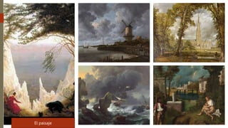 El paisaje
 