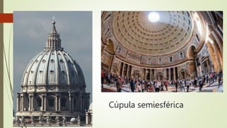 Cúpula semiesférica
 