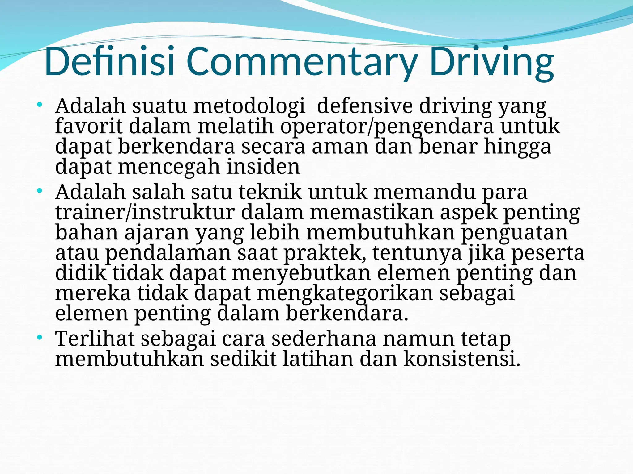 Commentary Driving Examples Driving light vehicle comentary for safety rules | PPT