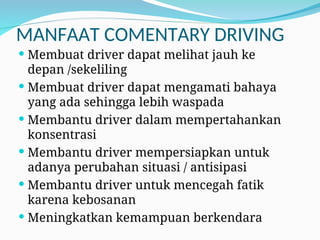 Commentary Driving Examples Driving light vehicle comentary for safety rules | PPT