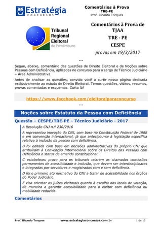 Comentários à Prova
TRE-PE
Prof. Ricardo Torques
Prof. Ricardo Torques www.estrategiaconcursos.com.br 1 de 13
Comentários ...