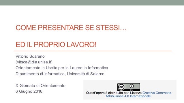 Come presentare se stessi ed il proprio lavoro