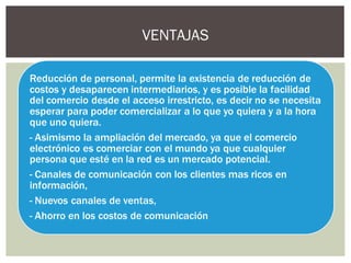 VENTAJAS
 