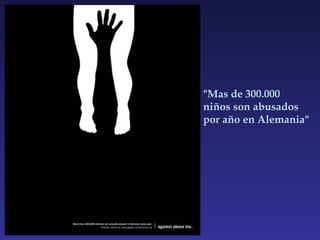 "Mas de 300.000 niños son abusados por año en Alemania" 