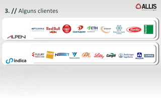 3. //  Alguns clientes 