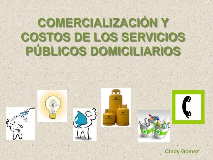 Comercialización y costos de los servicios públicos