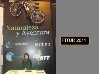 FITUR 2011
 