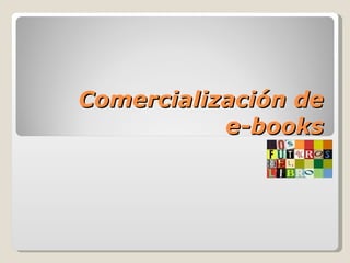 Comercialización de e-books 