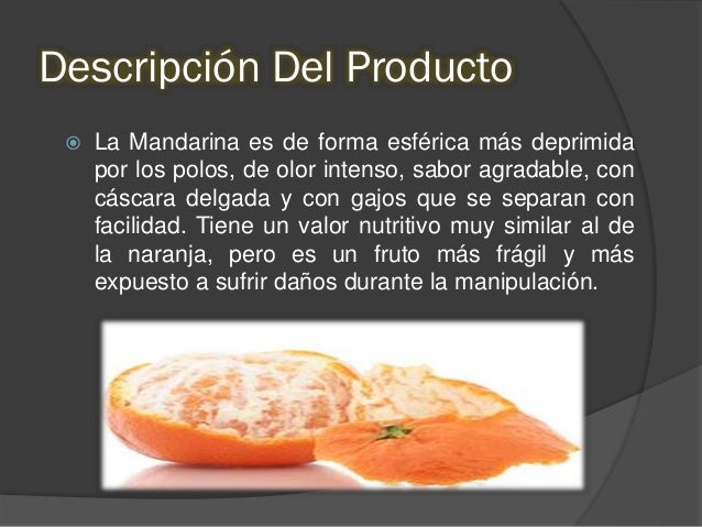 Comercializacion y transporte de la mandarina Comercializacion y transporte de la mandarina