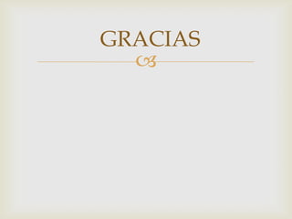 GRACIAS
  
 