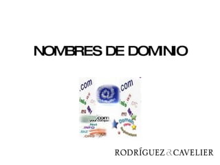 NOMBRES DE DOMINIO 