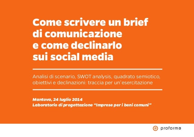 Come scrivere un brief di comunicazione e come declinarlo sui social