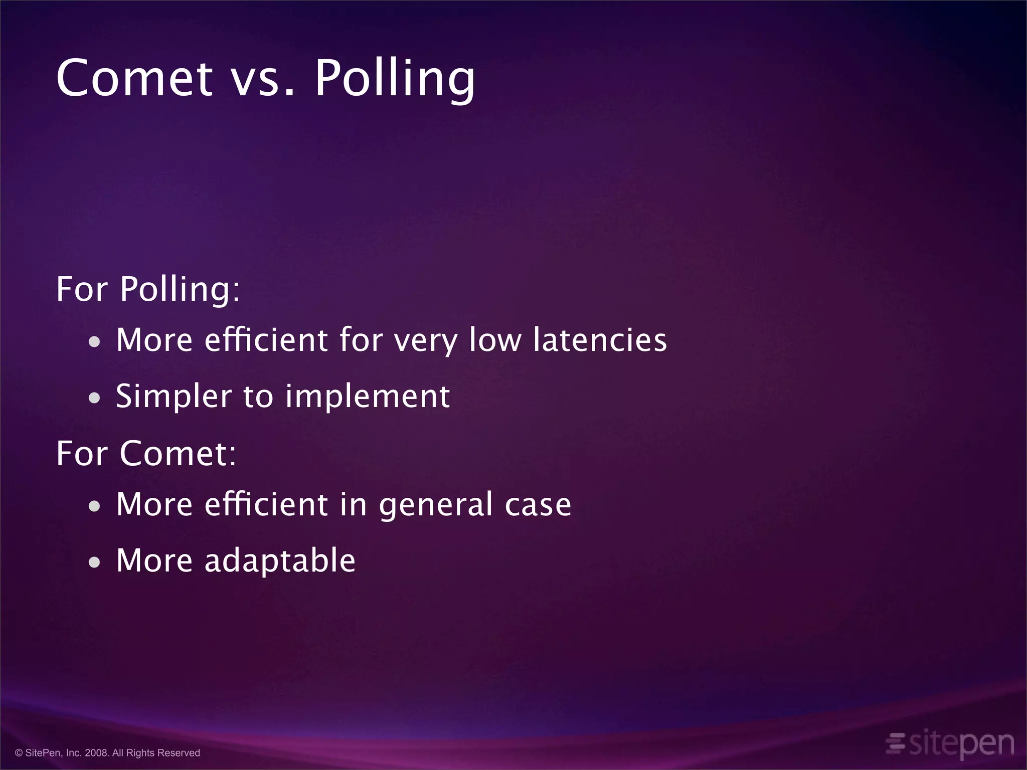 Comet and the Rise of Highly Interactive Websites