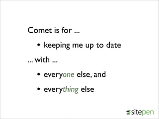 Comet from JavaOne 2008