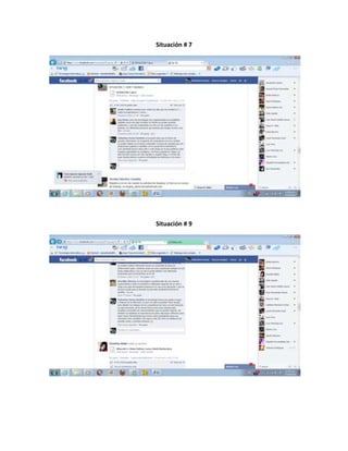 Situación # 7
Situación # 9
 
