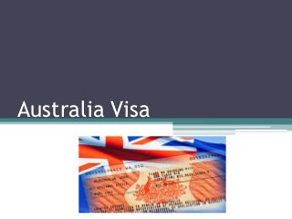 Australia Visa
 