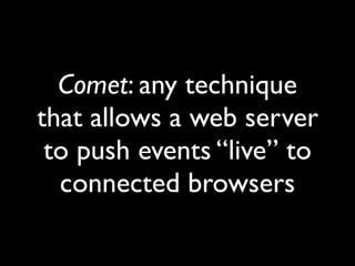 Comet at the Highland Fling