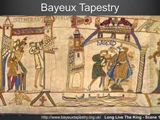 Bayeux Tapestry

http://www.bayeuxtapestry.org.uk/ Long Live The King - Scene 1

 