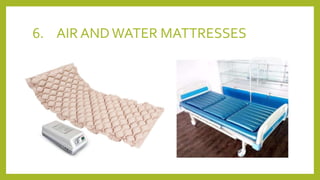 6. AIR ANDWATER MATTRESSES
 