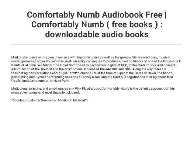Comfortably Numb Audiobook Free Comfortably Numb Free Books