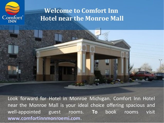 Hotel In Monroe Michigan Hotel Near The Monroe Mall