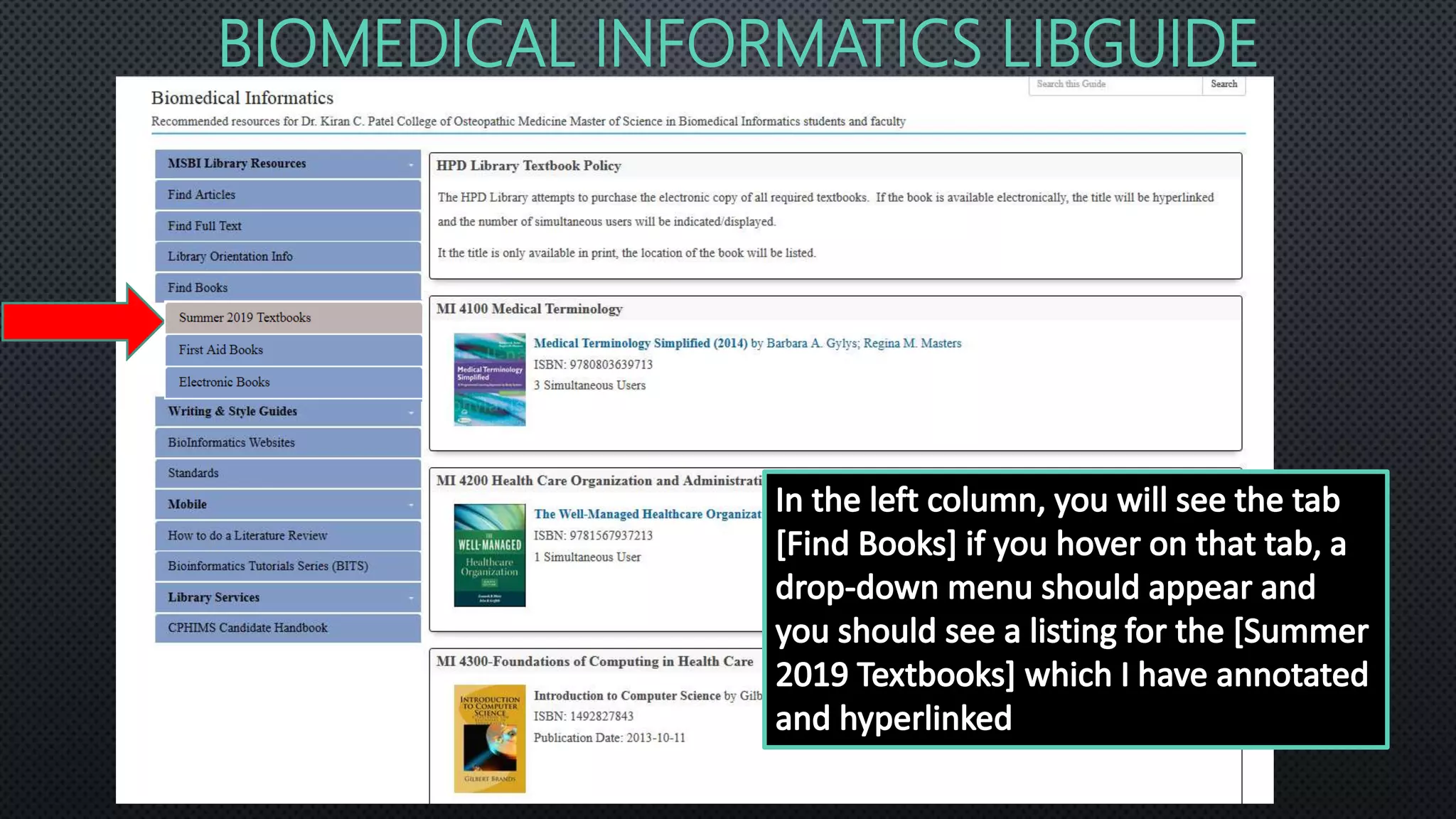 BIOMEDICAL INFORMATICS LIBGUIDE
 