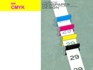 CMYK
cor
 