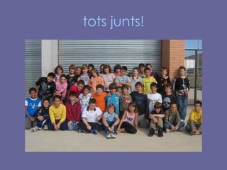 tots junts! 