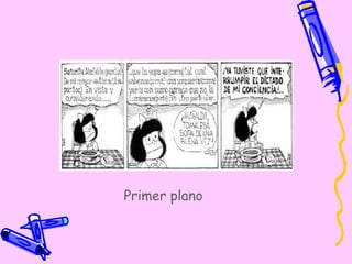 Primer plano 