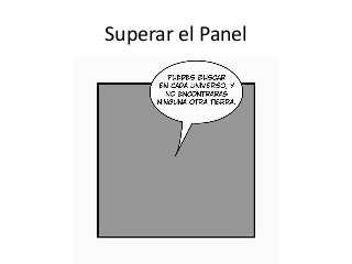 Superar el Panel
 
