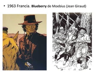 • 1933: Famous Funnies. Primera revista de comic
americano. Fue una reimpresión de varias tiras
cómicas, en formato de comic book.
 