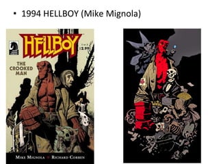 • 1941 Capitán América, creación de Jack Kirby
y Joe Simon.
 