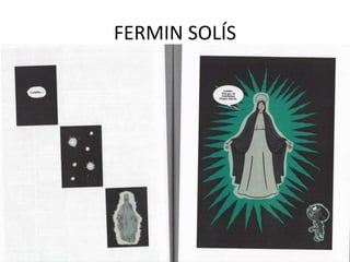FERMIN SOLÍS
 